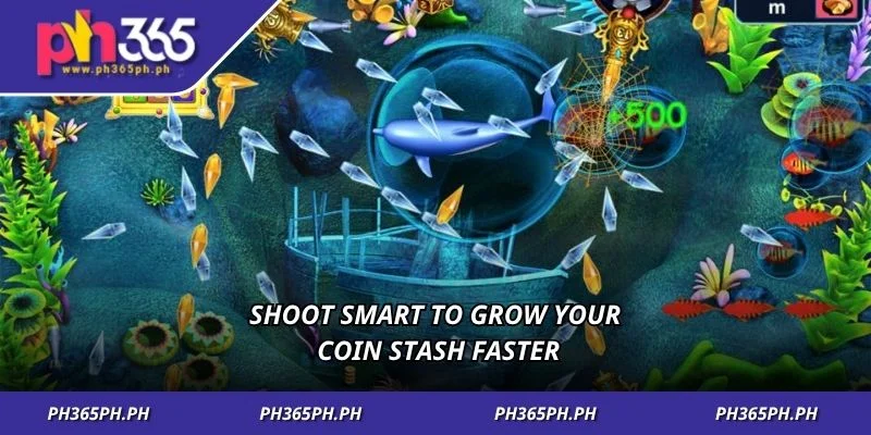 Shoot smart to grow your coin stash faster