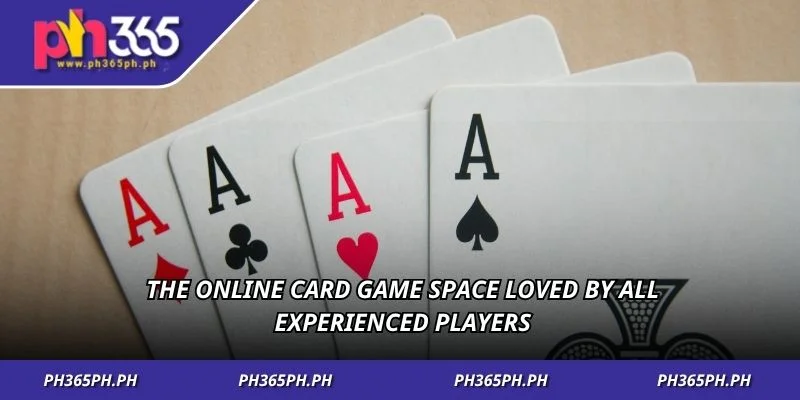 The online card game space loved by all experienced players