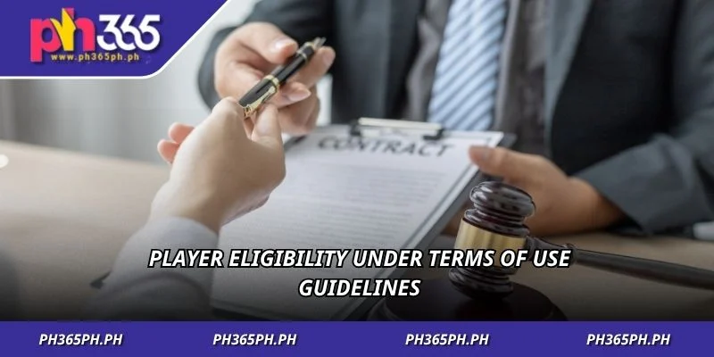 Player eligibility under terms of use guidelines