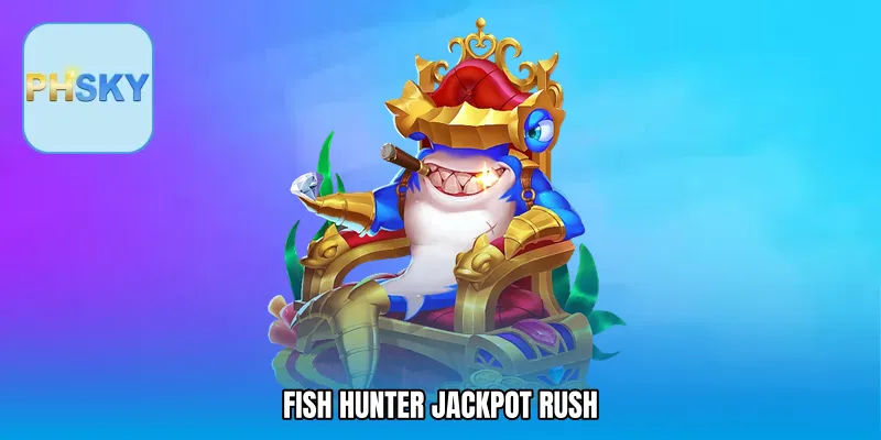 Fish Hunter Jackpot Rush